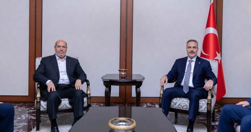 Dışişleri Bakanı Fidan, Hamas heyetiyle görüştü