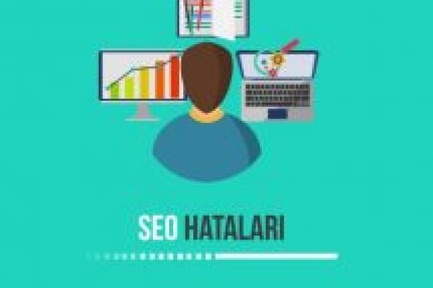 Най-честите SEO грешки